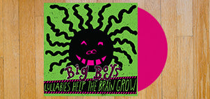 BIG BOYS Lullabies Help The Brain Grow (Opaque Pink 180 Gram LP)
