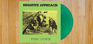 NEGATIVE APPROACH Tied Down (Green Vinyl)